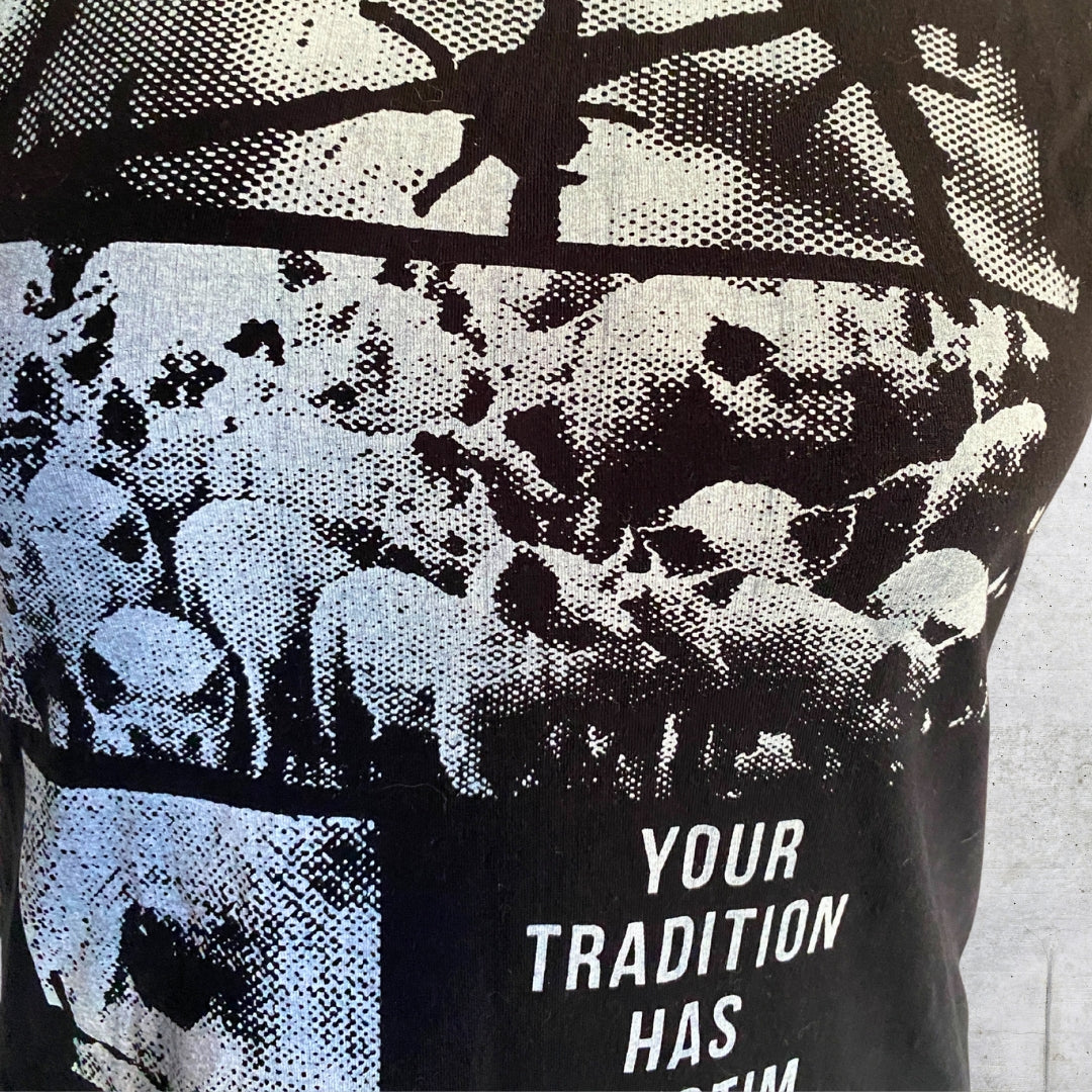 Your tradition has a victim - L size t-shirt