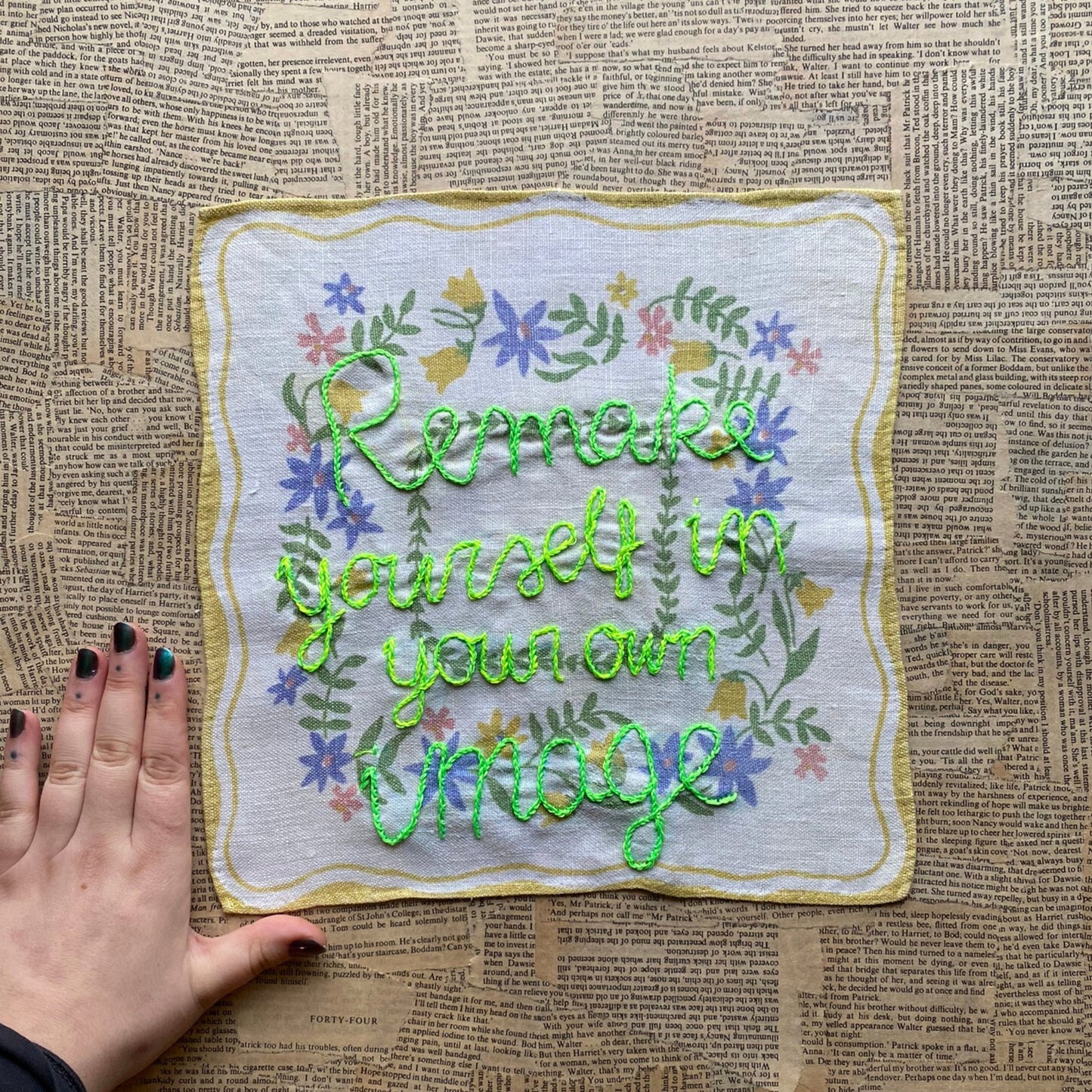 Remake yourself in your own image - embroidery work