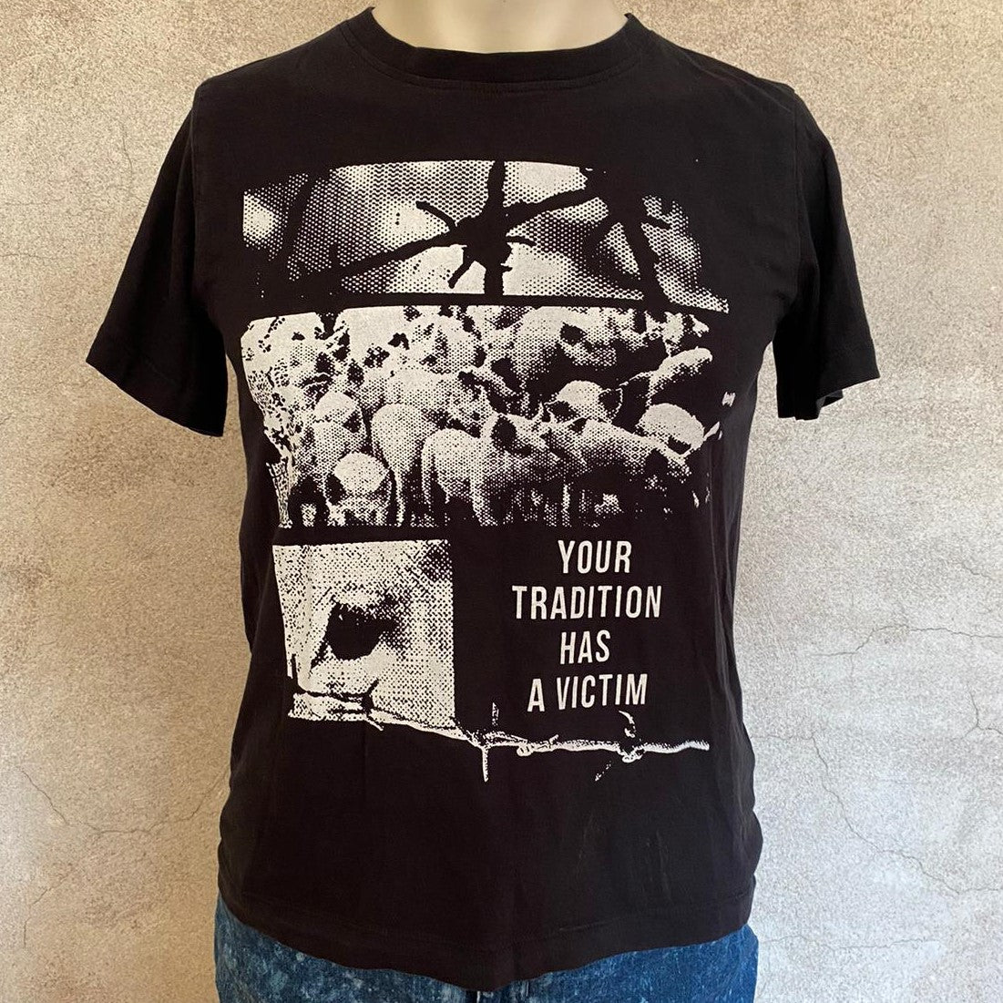 Your tradition has a victim - S size t-shirt