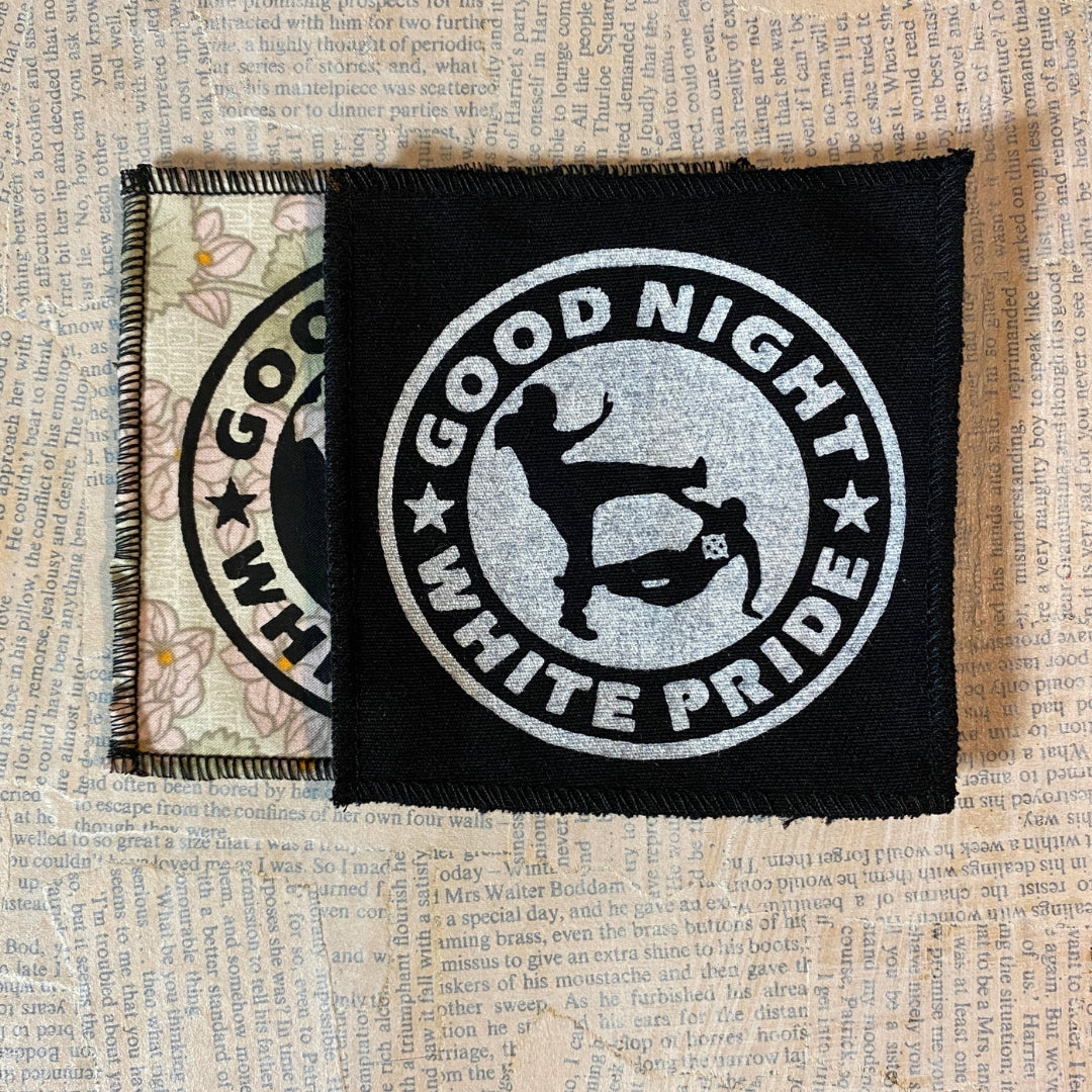 Good night white pride - small fabric badge