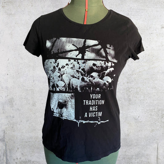 Your tradition has a victim - L size t-shirt
