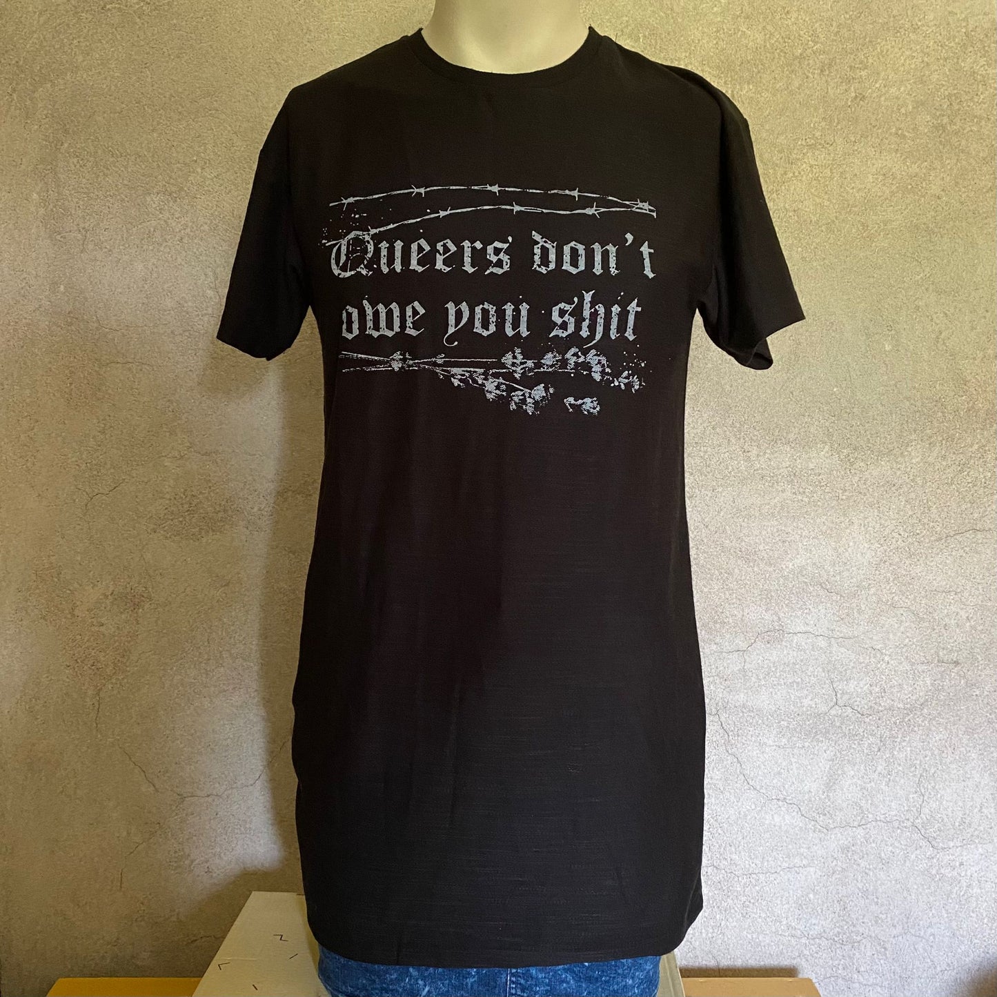 Queers don't owe you shit - M size t-shirt dress