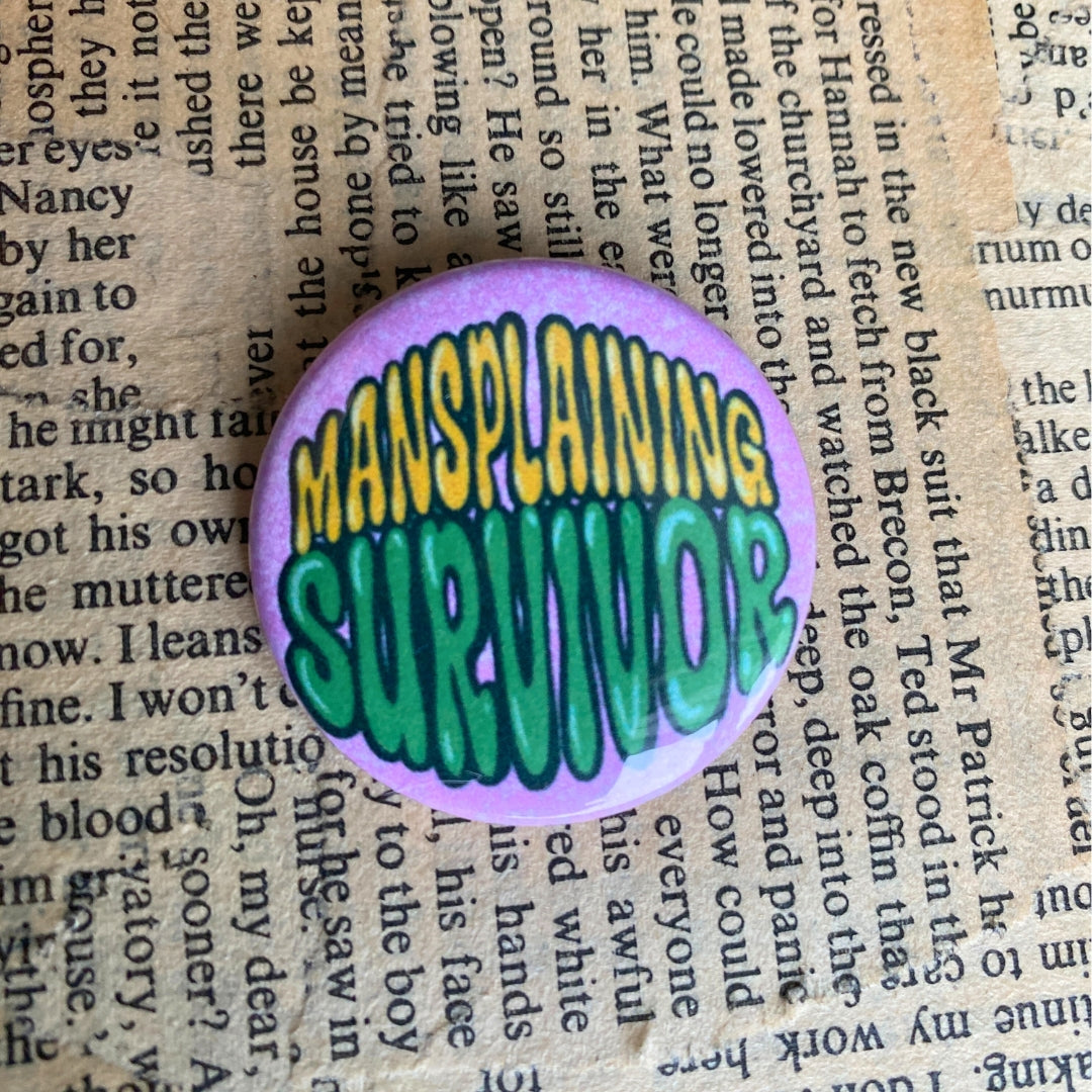 Mansplaining survivor - Pinssi