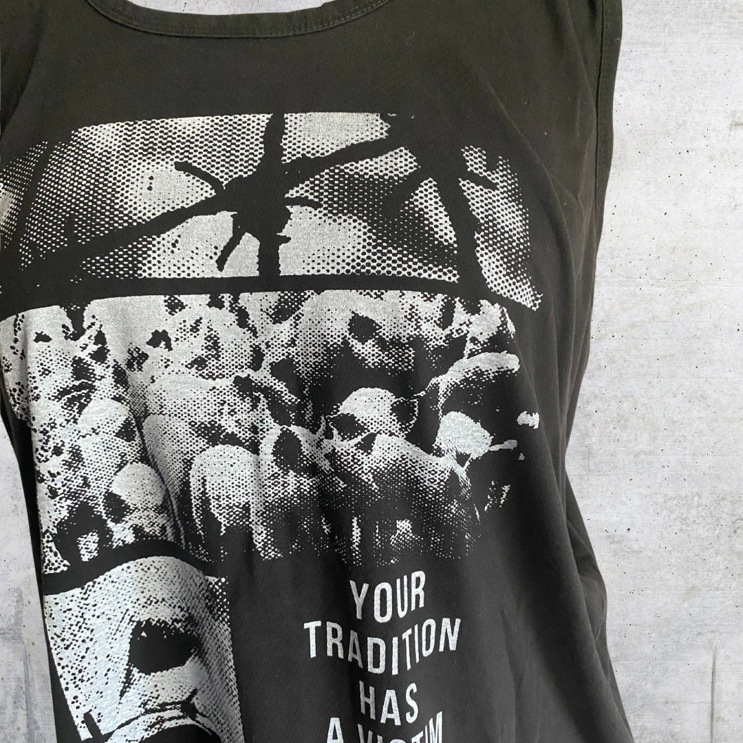 Your tradition has a victim - XXL top